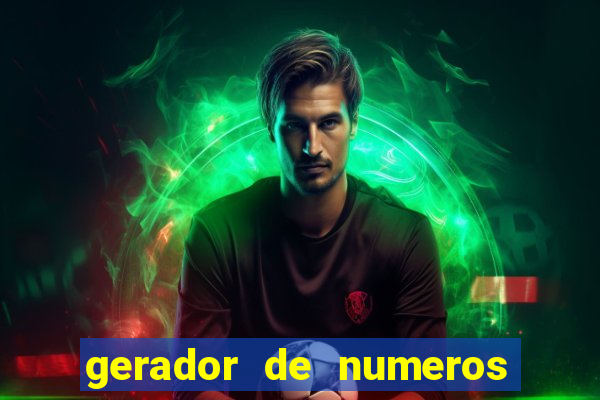 gerador de numeros da quina mestre loterias